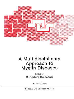 cover image of A Multidisciplinary Approach to Myelin Diseases